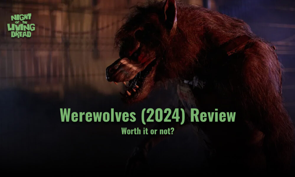 Werewolves 2024 Review Night of the Living Dread